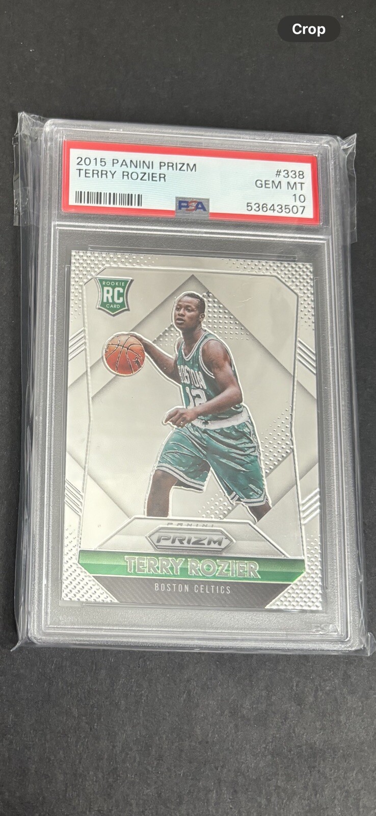 2015-16 Panini Prizm Rookies Terry Rozier #338 PSA 10 GEM MT Rookie RC