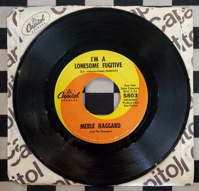 I'm A Lonesome Fugitive / Someone Told My Story 7" by Merle Haggard vinyl VG+/VG - Image 1 of 2