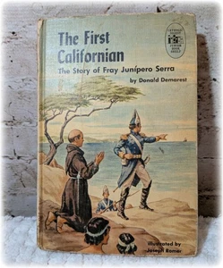 The First Californian: The story of Fray Junipero Serra by Donald Demarest - Bild 1 von 8