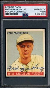 Fred Frankhouse PSA DNA Coa Signed 1933 Goudey Reprint Autograph