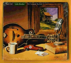 Vince Gill - Little Brother, The Acoustic Record - Duets - 2006 NEW Digipak CD - Picture 1 of 2