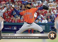 Cristian Javier - 2022 MLB TOPPS NOW® Card 1149 Houston No Hitter World Series🔥
