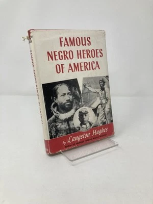 Famous Negro Heroes of America by Langston Hughes First 1st Edition VG HC 1958 - Image 1 of 4