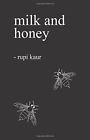Milk And Honey By Rupi Kaur *Excellent Condition*