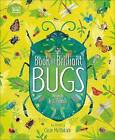 The Book of Brilliant Bugs (The Magic and Mystery
