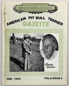American Pit Bull Terrier Gazette February 1985 Magazine ADBA George Schiller - Imagen 1 de 5