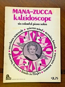 Mana - Zucca Kaleidoscope - Six Colorful Piano Solos - Schaum Publications 1979 - Picture 1 of 3