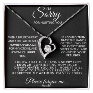 I'm Sorry For Hurting You Forever Love Personalized Necklace Gift