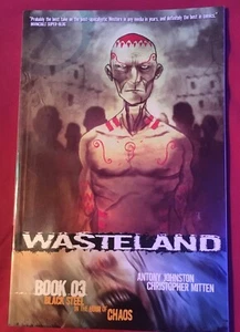 Wasteland Book 3 : Black Steel in the Hour of Chaos, Paperback by Johnston, A... - Picture 1 of 2