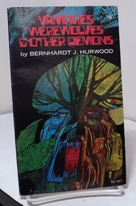Vampires Werewolves and Other Demons by Bernhardt J Hurwood - Scholastic - 1973 - Imagen 1 de 2