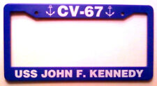 1 PAIR OF USS JOHN F. KENNEDY CV-67 LICENSE PLATE FRAMES. BRAND NEW ITEM! 