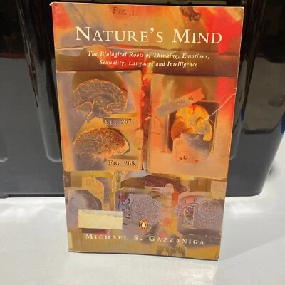 Nature's Mind by Michael S Gazzaniga Large Paperback Ex Library Science Brain - Image 1 of 4