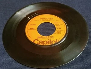 Natalie Cole - How Come You Won't Stay Here - Inseparable - 45 RPM Vinyl Record - Picture 1 of 4
