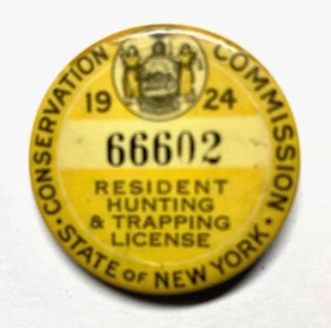 1924 NY New York Resident HUNTING TRAPPING LICENSE BUTTON Pin Pinback Badge - Picture 1 of 2