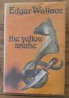 Yellow Snake by Edgar Wallace,  First Published in this White Lion edition, 1973