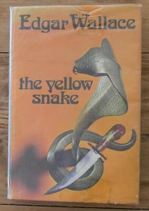 Yellow Snake by Edgar Wallace,  First Published in this White Lion edition, 1973 - Picture 1 of 6