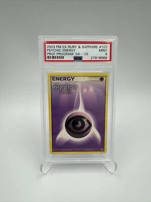 2003 Psychic Energy - 107/109 EX Ruby & Sapphire Professor Program Promo PSA 9 - Image 1 of 2