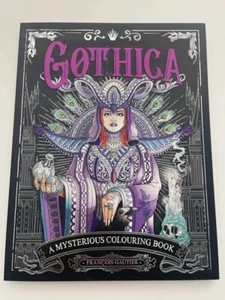 Gothica Mysterious Colouring Book by François Gautier, Colouring for adults NEW! - Picture 1 of 12