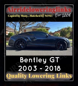 Bentley Continental GT Mk1/22004 -2018 AIR SUSPENSION LOWERING LINKS - FULL KIT - Picture 1 of 16