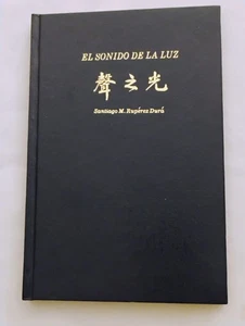 El Sonido de la luz Santiago Dura SIGNED Spanish poetry/Tantric poem in English - Bild 1 von 15
