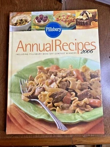 Cookbook Pillsbury Annual Recipes 2006 Bake-Off Contest Winners Hardback - Imagen 1 de 7