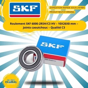 Roulement SKF 6000-2RSH/C3 HV – 10X26X8 mm – Joints caoutchouc - Foto 1 di 2