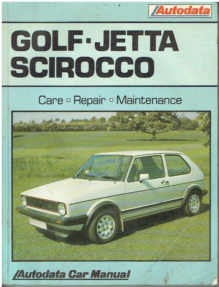 VW GOLF Mk1 (INCL GTI) , SCIROCCO Mk1 & JETTA Mk1 1974-84 OWNERS WORKSHOP MANUAL - Image 1 of 1