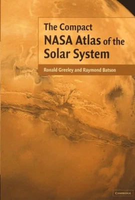 The Compact NASA Atlas of the Solar System by Batson, Raymond Hardback Book The - Image 1 of 2