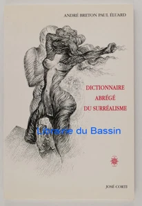 Dictionnaire abrégé du surréalisme André Breton Paul Eluard 2005 - Imagen 1 de 5