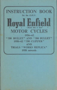 Royal Enfield Bullet 350 1956-62 500 1958-62 350 Cilipper Trial Instruction Book - Picture 1 of 4