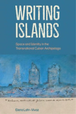 Elena Lahr-Vivaz Writing Islands (Tapa blanda)