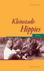 Kleinstadt-Hippies - Titus Simon -  9783842520547