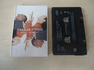 Charles and Eddie - Would I Lie To You Audio Cassette tape album - Picture 1 of 2