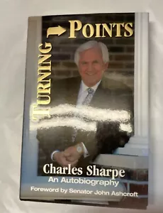 Turning Points : An Autobiography - 1888237252, hardcover, Charles Sharpe SIGNED - Picture 1 of 1