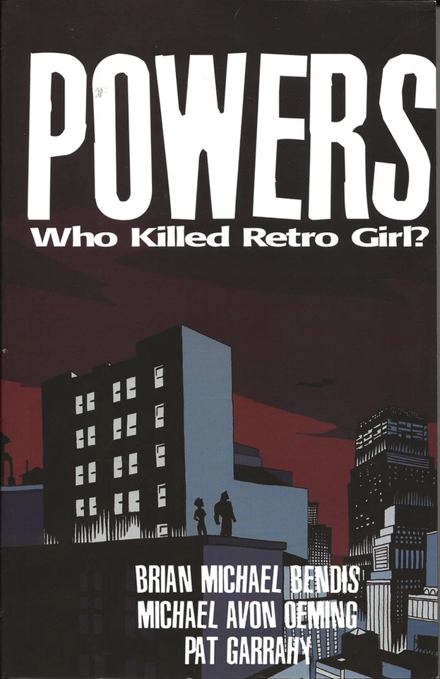 Powers: Who Killed Retro Girl? the Definitive Collection (Image Comics 2000)