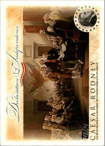 2006 Topps Declaration of Independence #CR Caesar Rodney