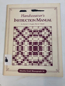 1949 Handweaver's Instruction Manual, Tidball, Shuttle Craft Monograph 3 EXLIB - Imagen 1 de 4