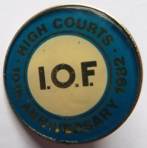 Independent Order of Foresters Pin Badge IOF High Courts 10th Anniversary 1982 - Picture 1 of 3