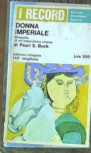 251235413035 DONNA IMPERIALE P.S.Buck 1965 Mondadori 1a edizione - Bild 1 von 1
