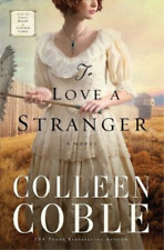 Colleen Coble To Love a Stranger (Paperback) (UK IMPORT)