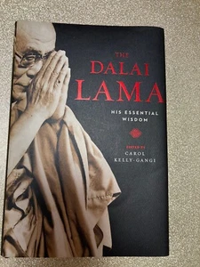 The Dalai Lama: His Essential Wisdom, hardcover, edited by Carol Kelly-Gangi - Picture 1 of 1