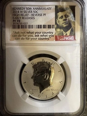 2014 Half Dollars Kennedy NGC PF-70 W HIGH RELIEF EARLY RELEASES KENNEDY 50th AN - Image 1 of 2