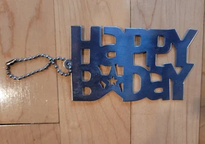 Happy B*Day (Geburtstag) Edelstahl Taschenanhänger/Schlüsselanhänger 2,25" x 4" - Bild 1 von 5