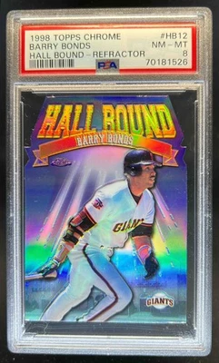 1998 Topps Chrome Barry Bonds Hall Bound Refractor #HB12 Giants PSA 8 - Image 1 of 2