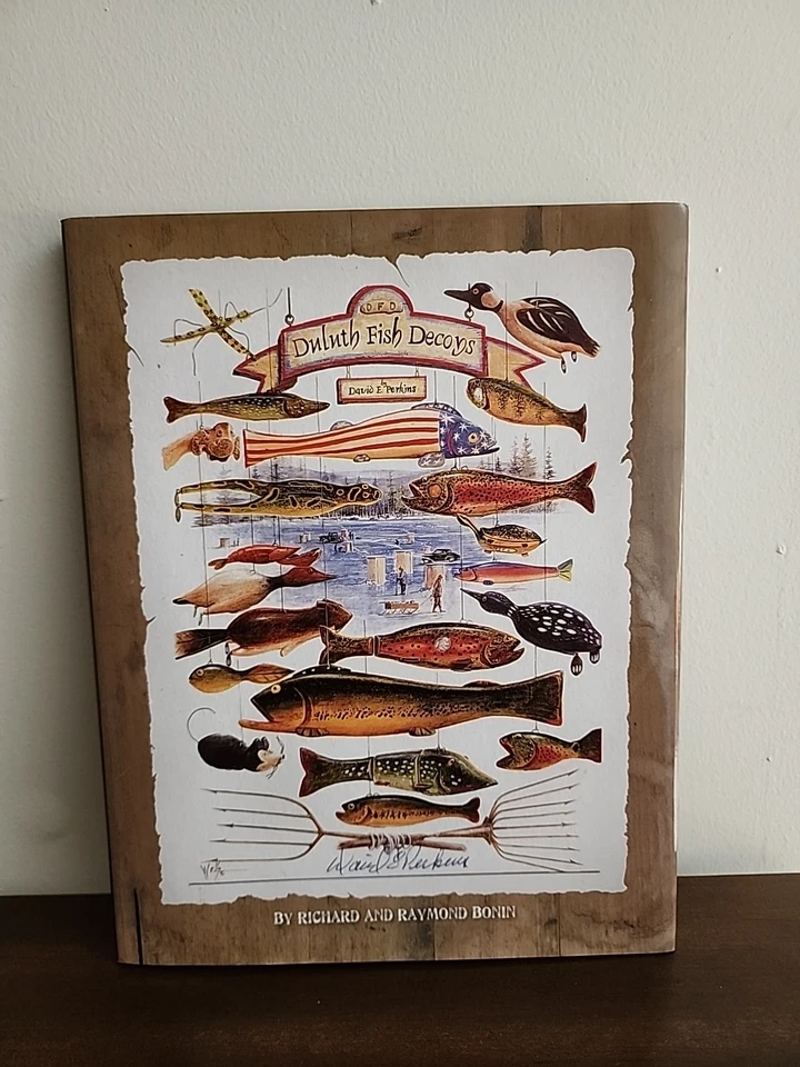 Duluth Fish Decoys - SIGNED by David E. Perkins, First Edition Hardcover With DJ — 第 1/4 张图片