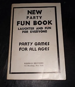 Vintage Rare New Party Fun Book Wehman Brothers (Not Published) Party Games - Imagen 1 de 5
