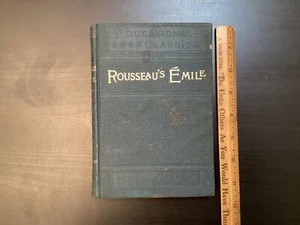 Rousseau - Emile or Concerning Education Extracts Heath 1888 HC - Picture 1 of 23