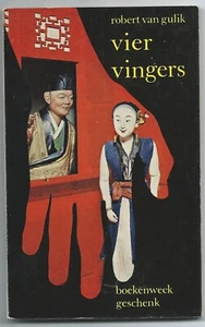 Vier Vingers by Robert van Gulik (1964 pb - Judge Dee story in Dutch, VG+) - Picture 1 of 7