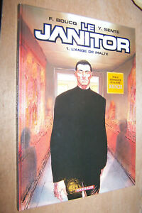 Le Janitor 1 première édition 2007 en très bel état Boucq Sente