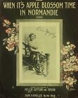 Photo When It's Apple Blossom Time In Normandie Elsie Murphy 1912 musique vintage